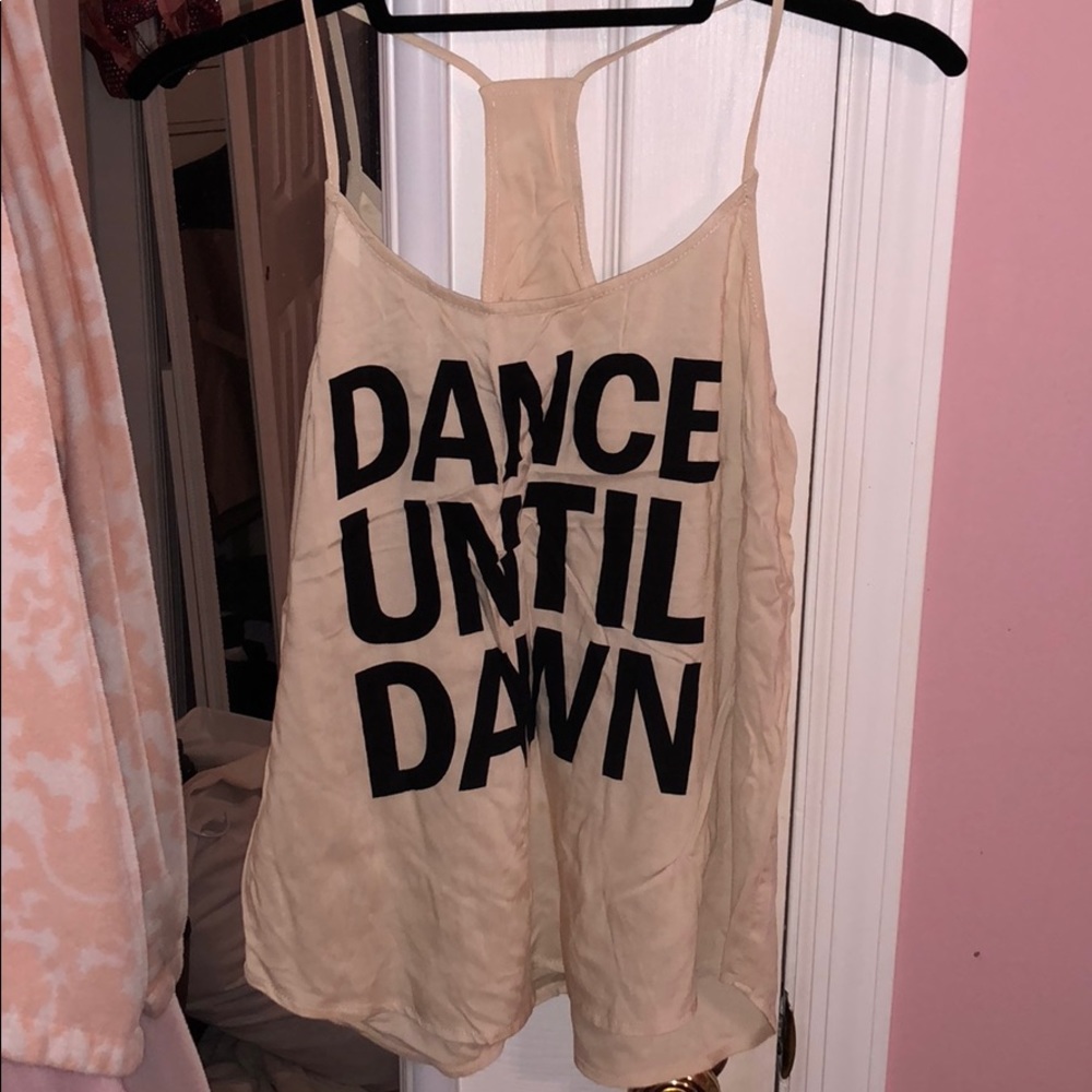 Dance until dawn tank